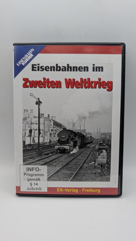 Eisenbahn Kurier - Eisenbahnen im Zweiten Weltkrieg - DVD