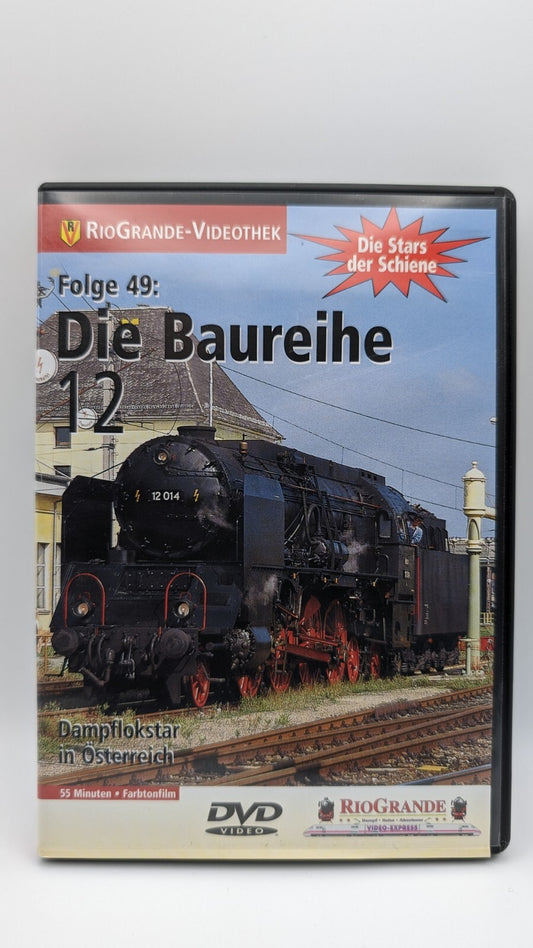Rio Grande Stars der Schiene Folge 49 Dampflokstar in Österreich Die Baureihe 12