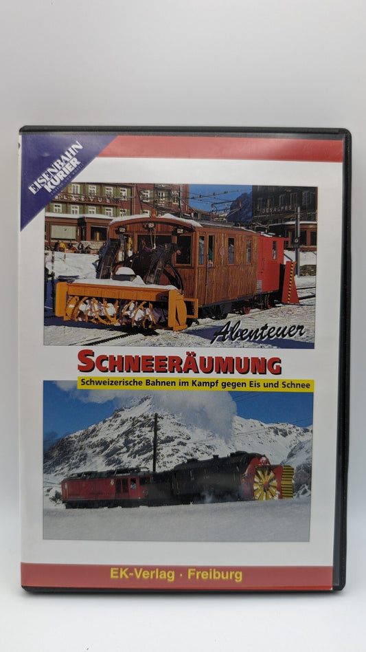EK Verlag - Schneeräumung - Schweizerische Bahnen im Kampf gegen Eis und Schnee