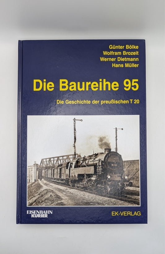 Eisenbahn Kurier - Die Baureihe 95 - Die Geschichte der preußischen T 20