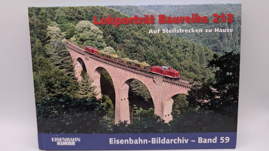 Eisenbahn Kurier - Bildarchiv Band 59 - Lokporträt Baureihe 213 - Steilstrecke
