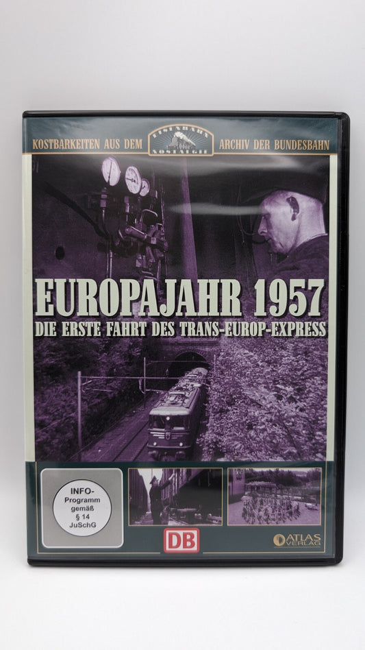 Eisenbahn Nostalgie - Europajahr 1957 - Die erste Fahrt des Trans-Europ-Express