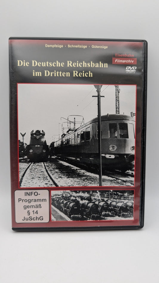 Die Deutsche Reichsbahn im Dritten Reich - Dampf-, Schnell-, Güterzüge - DVD