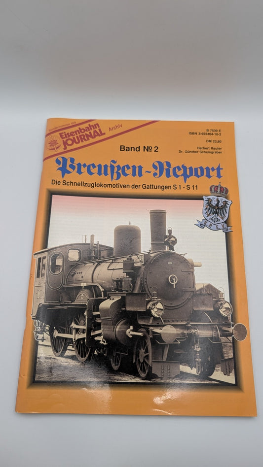 Eisenbahn Journal - Preußen-Report - Band 2 - Schnellzuglokomotiven S1 - S11