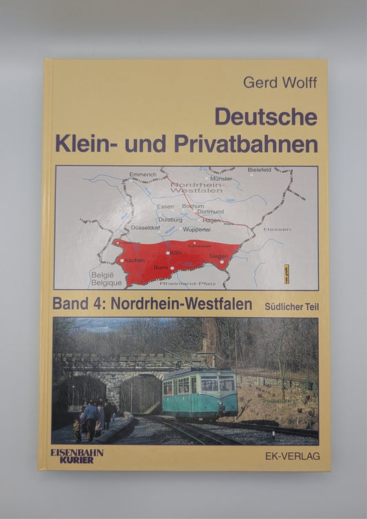 Eisenbahn Kurier - Deutsche Klein- und Privatbahnen - Band 4 Nordrhein-Westfalen