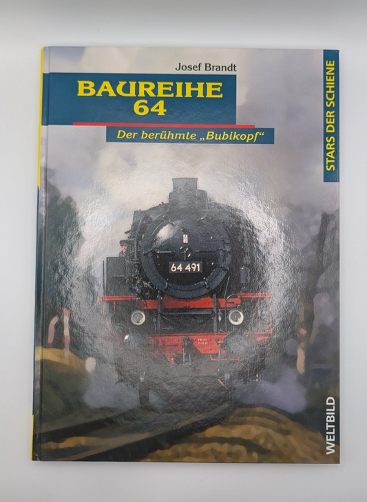 Stars der Schiene - Baureihe 64 - Der berühmte "Bubikopf" - Buch