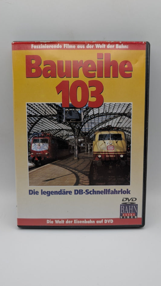 Baureihe 103 - Die legendäre DB-Schnellfahrlok - Bahn Extra Video - DVD