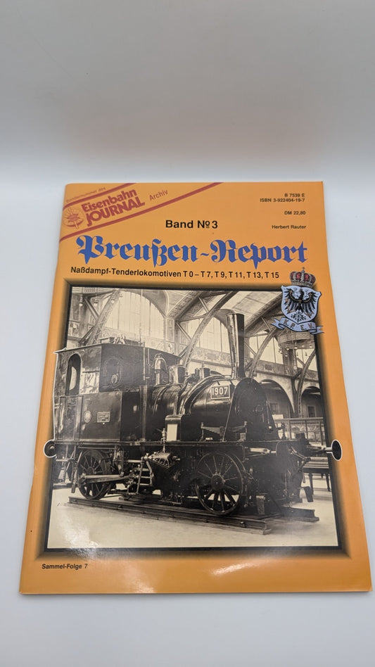 Eisenbahn Journal - Preußen-Report - Band 3 - Naßdampf-Tenderlokomotiven