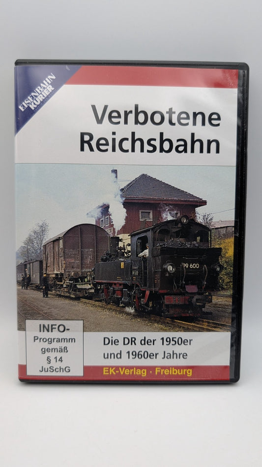 Eisenbahn Kurier - Verbotene Reichsbahn - die DR der 1950er 1960er Jahre - DVD