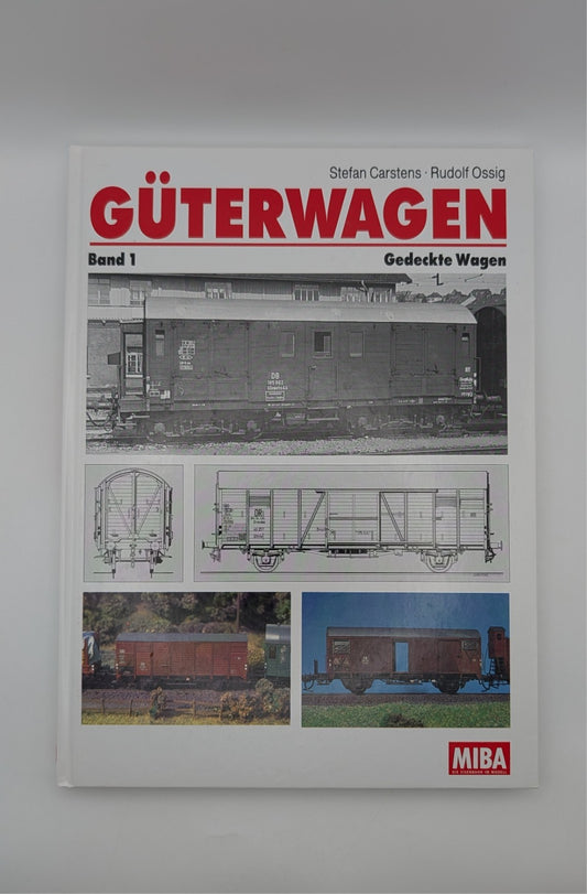 MIBA Güterwagen - Band 1 - Gedeckte Wagen