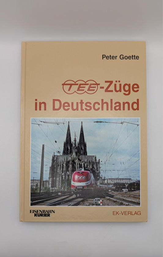 Eisenbahn Kurier - TEE-Züge in Deutschland