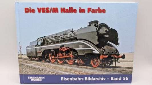 Eisenbahn Kurier - Bildarchiv Band 56 - Die VES/M Halle in Farbe - Buch