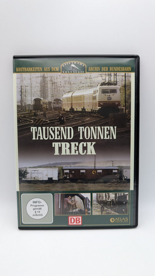 Eisenbahn Nostalgie - Tausend Tonnen Treck - Atlas Verlag DVD