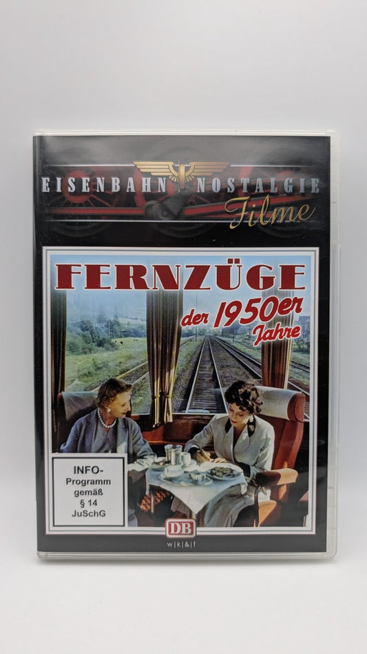 Eisenbahn Nostalgie - Fernzüge der 1950er Jahre - DB DVD