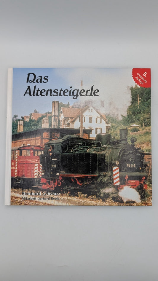 Das Altensteigerle - 5. erweiterte Auflage - Reinhard Schwarz - Buch