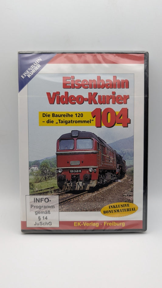 Eisenbahn Video Kurier 104 - Die Baureihe 120 Taigatrommel - DVD NEU