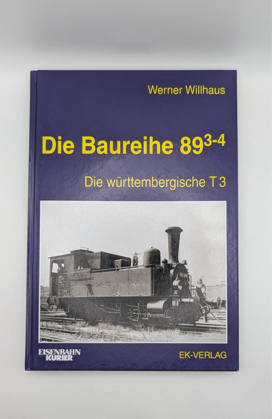 Eisenbahn Kurier - Die Baureihe 89.3-4 - Die württembergische T 3