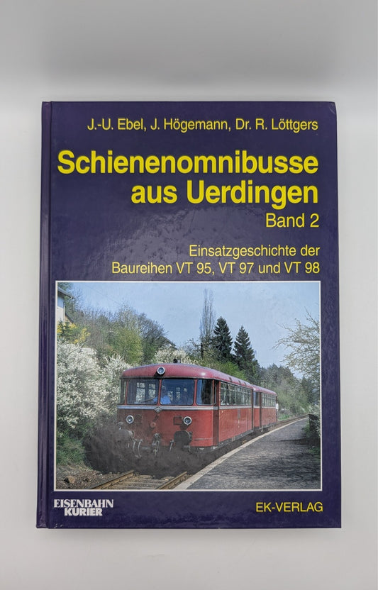 Eisenbahn Kurier - Schienenomnibusse aus Uerdingen - Band 2 - VT95 VT97 VT98