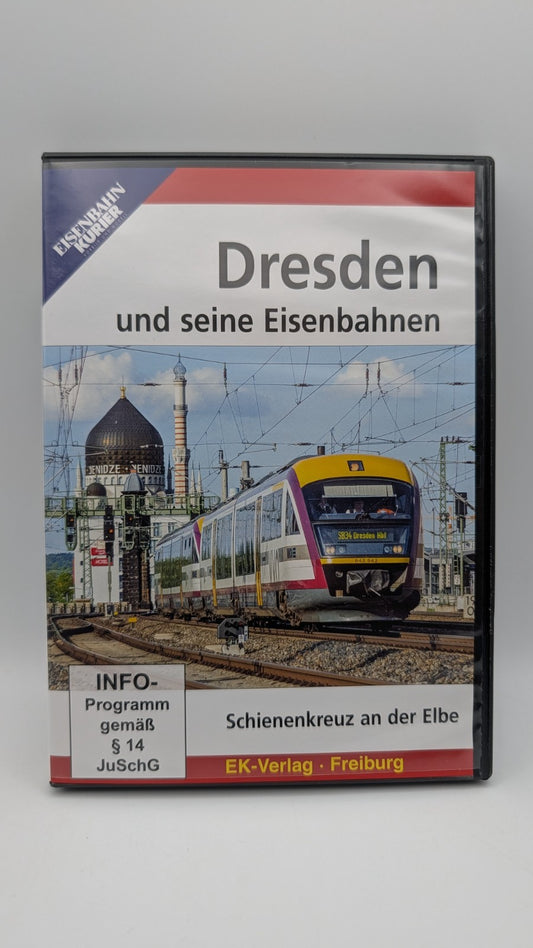Eisenbahn Kurier - Dresden und seine Eisenbahnen - Schienenkreuz an der Elbe DVD
