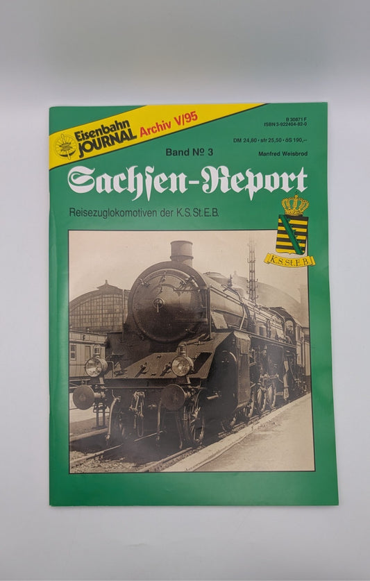 Eisenbahn Journal - Sachsen Report - Eisenbahngeschichte - Teil 3 - Reisezug...