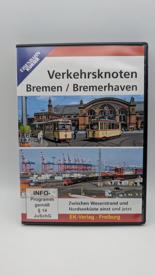 Eisenbahn Kurier - Verkehrsknoten Bremen und Bremerhaven - DVD