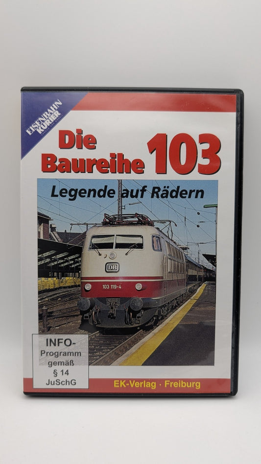 Eisenbahn Kurier - Die Baureihe 103 Legende auf Rädern - DVD