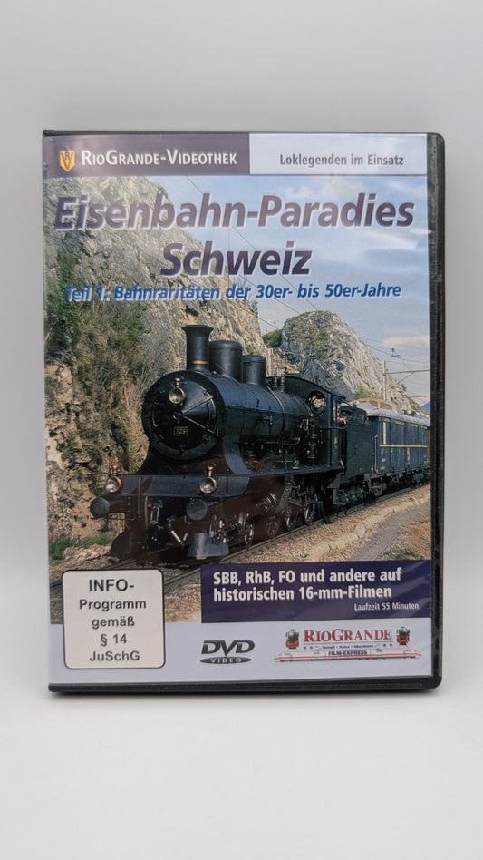 Rio Grande - Eisenbahn-Paradies Schweiz Teil 1 - SBB RhB FO - Eisenbahn DVD