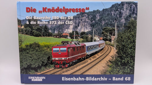 Eisenbahn Kurier - Bildarchiv Band 68 - Die Knödelpresse - Baureihe 180 der DR