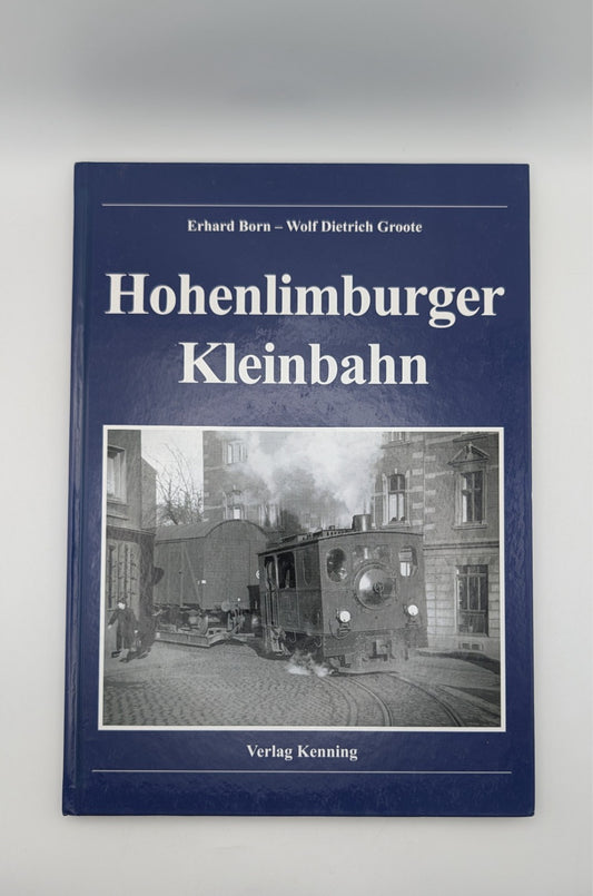 Hohenlimburger Kleinbahn - Verlag Kenning