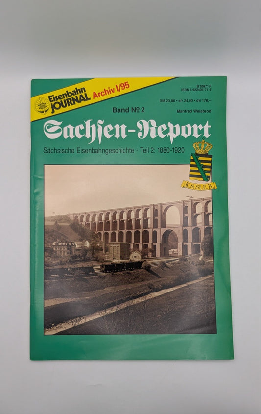 Eisenbahn Journal - Sachsen Report - Eisenbahngeschichte - Teil 2 - 1880-1920