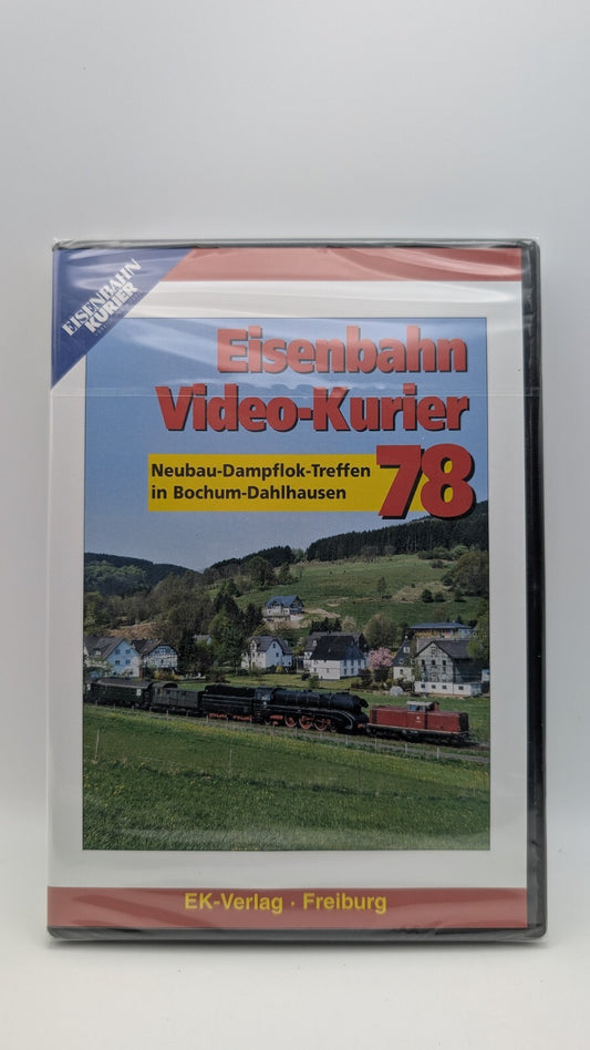 Eisenbahn Video Kurier 78 - Neubau-Dampflok-Treffen in Bochum - DVD - NEU
