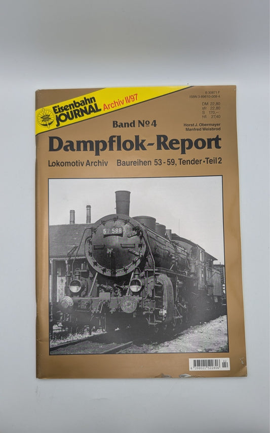 Eisenbahn Journal - Dampflok Report 4 - Archiv II/97 - Baureihen 53-59