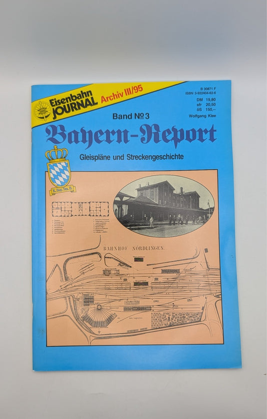 Eisenbahn Journal - Bayern Report - Eisenbahngeschichte - Teil 3 - Gleispläne...