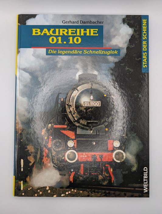 Stars der Schiene - Baureihe 01.10 - Die legendäre Schnellzuglok - Buch