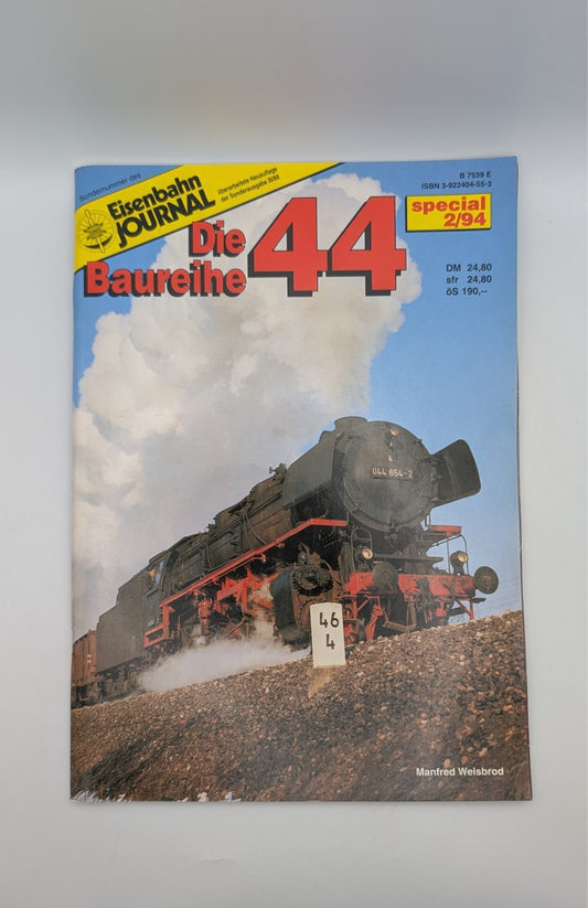 Eisenbahn Journal Special 2/94 - Die Baureihe 44 - Magazin Sonderausgabe