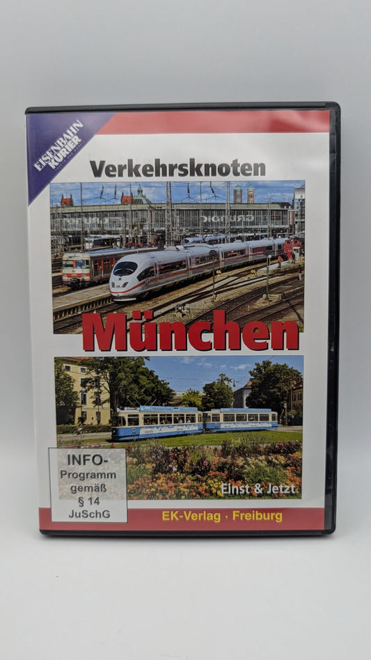 Eisenbahn Kurier - Verkehrsknoten München - Einst und Jetzt - DVD