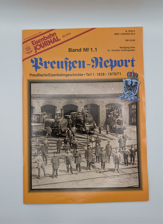 Eisenbahn Journal - Preußen-Report - Band 1.1 - Preußische Eisenbahngeschichte 1