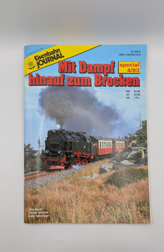 Eisenbahn Journal Special 4/93 - Mit Dampf hinauf zum Brocken - Sonderausgabe