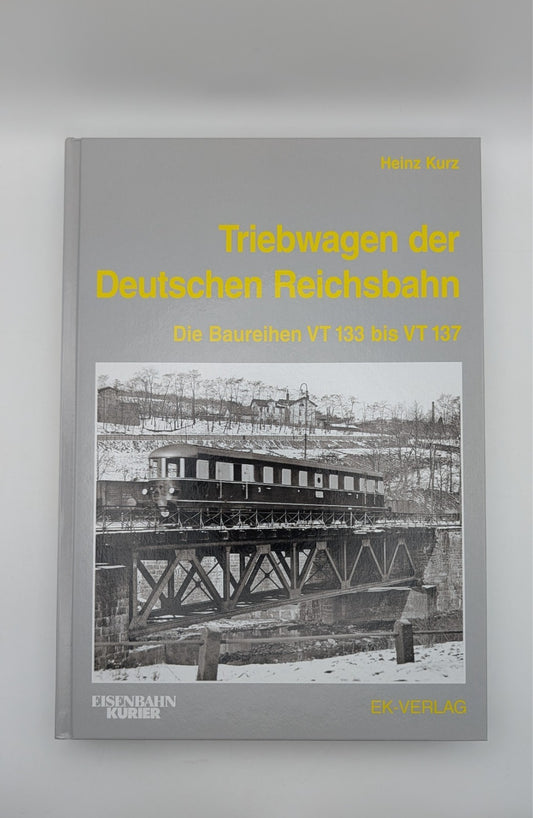 Eisenbahn Kurier - Triebwagen der Deutschen Reichsbahn VT 133 bis VT 137