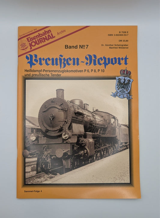 Eisenbahn Journal - Preußen-Report - Band 7 - Heißdampf-Personenzuglokomotiven
